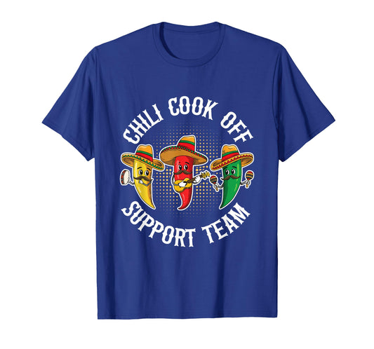 Chili Cook Off Support Team Quote for a Cook Off Chili fan T-Shirt