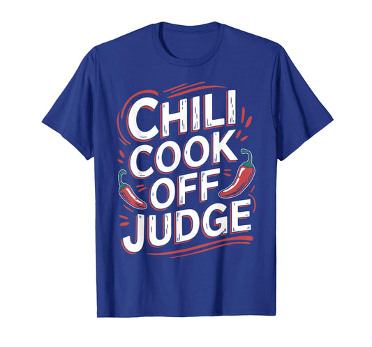 Chili Cook Off Judge Chili T-Shirt