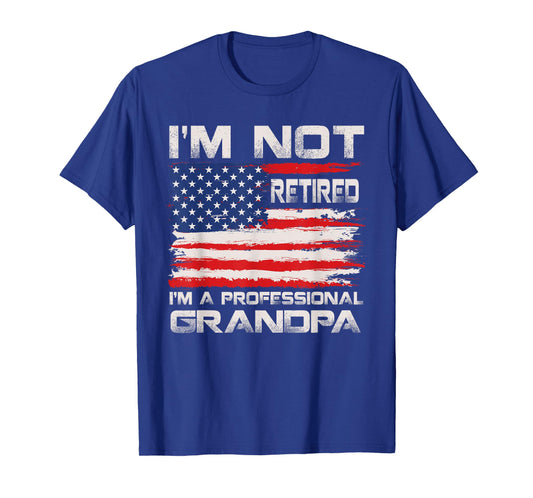I'm Not Retired I'm a Professional Grandpa USA Flag Men T-Shirt