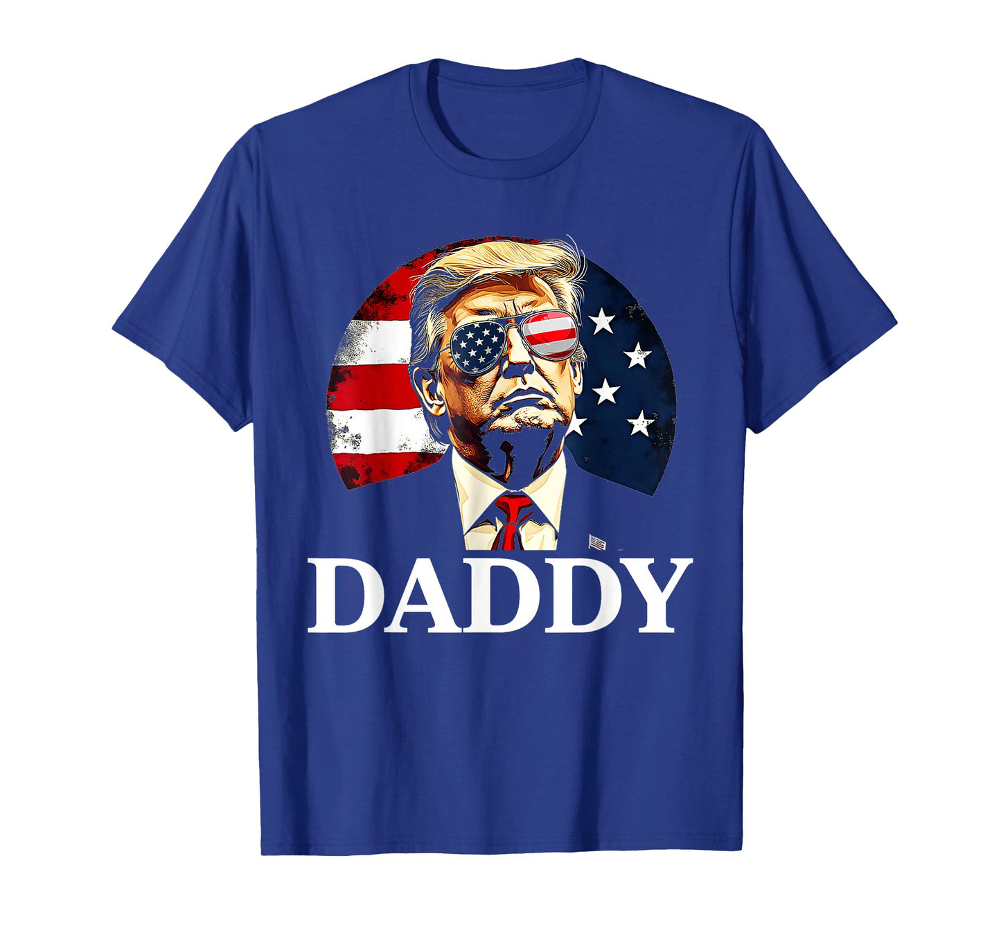 Daddy Trump Funny Shirt - Daddy Trump T-Shirt