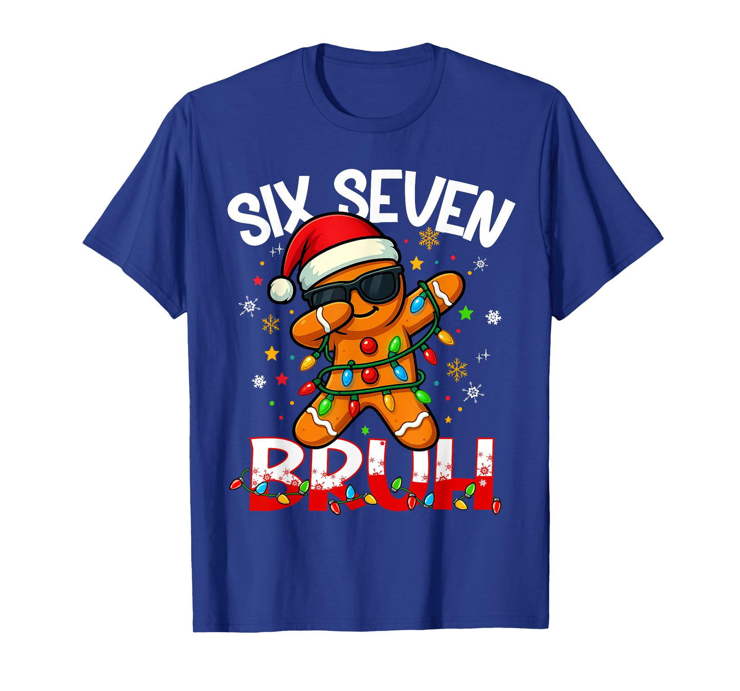 Six Seven 6 7 Meme Dabbing Gingerbread Man Christmas Bruh T-Shirt