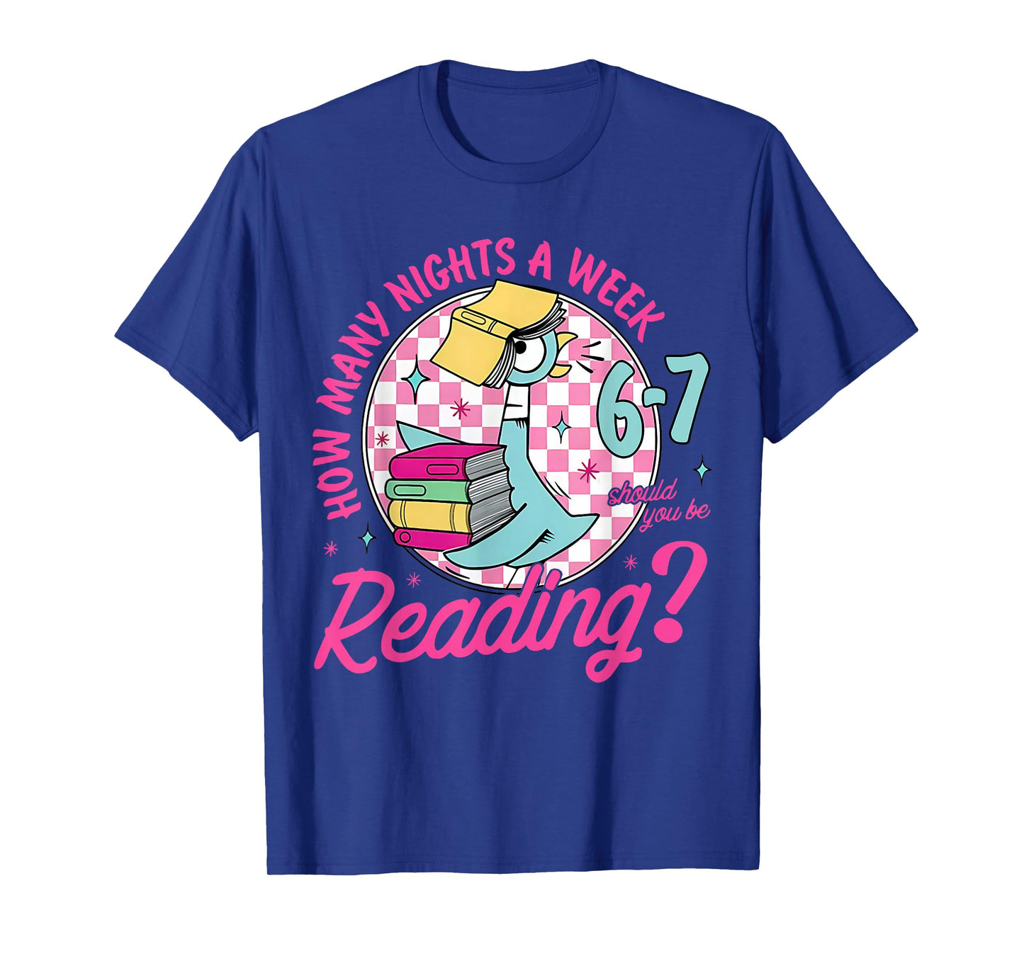 How Many Nights A Week Should You Be Reading 67 Meme T-Shirt