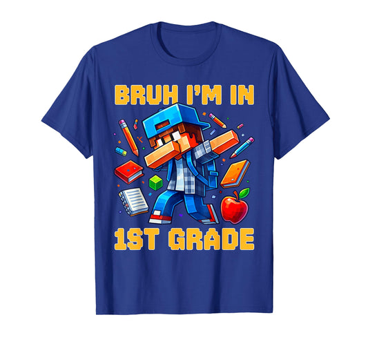 Bruh I'm in 1st Grade Dabbing Boys Kids Gamer Back to School T-Shirt