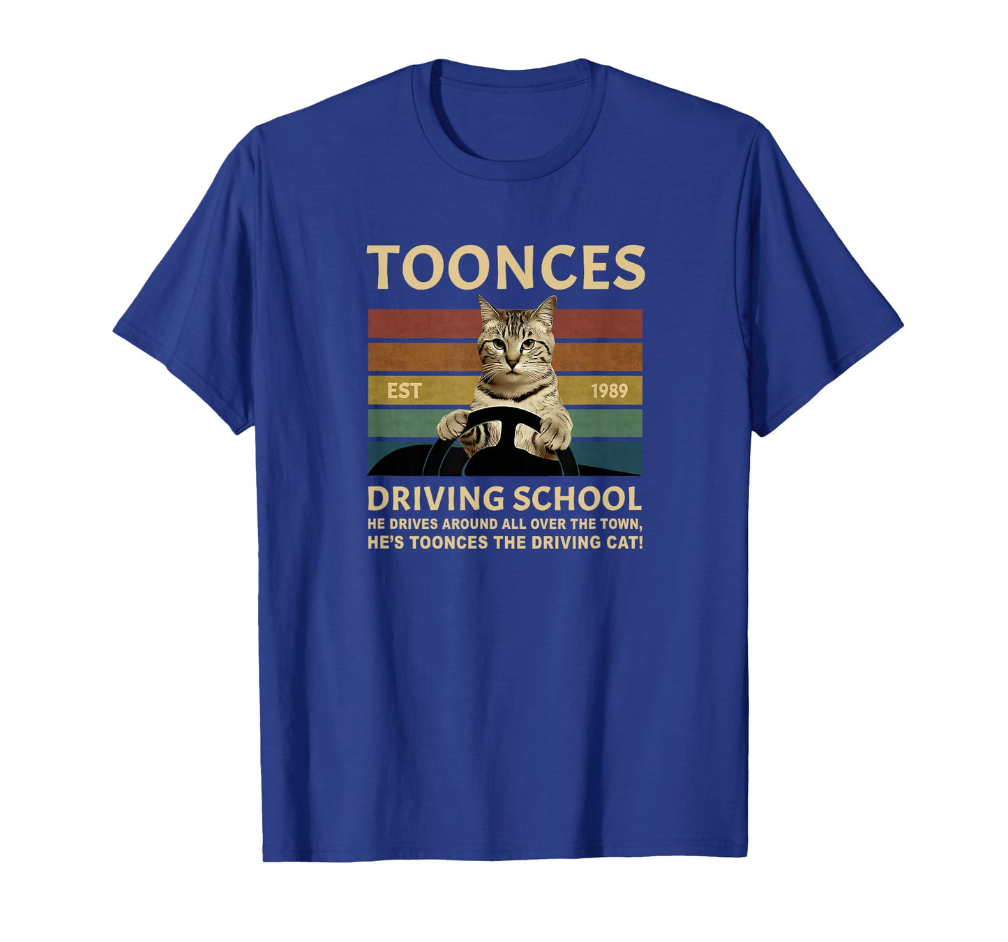 Toonces Driving School Est. 1989 - The Driving Cat T-Shirt