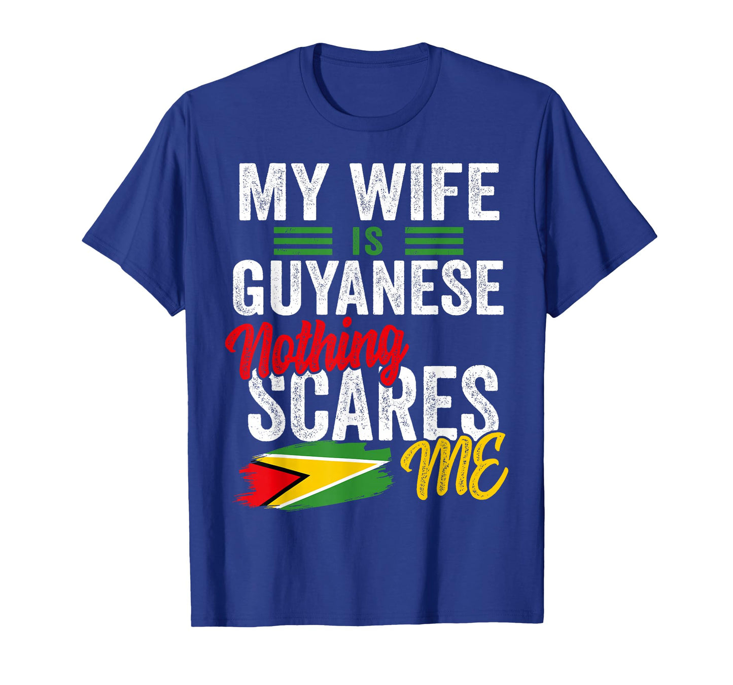 My Wife is Guyanese Guyana Heritage Roots Flag Souvenir Men T-Shirt