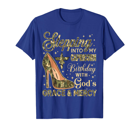 Stepping Into My Capricorn Birthday with God's Grace Mercy T-Shirt