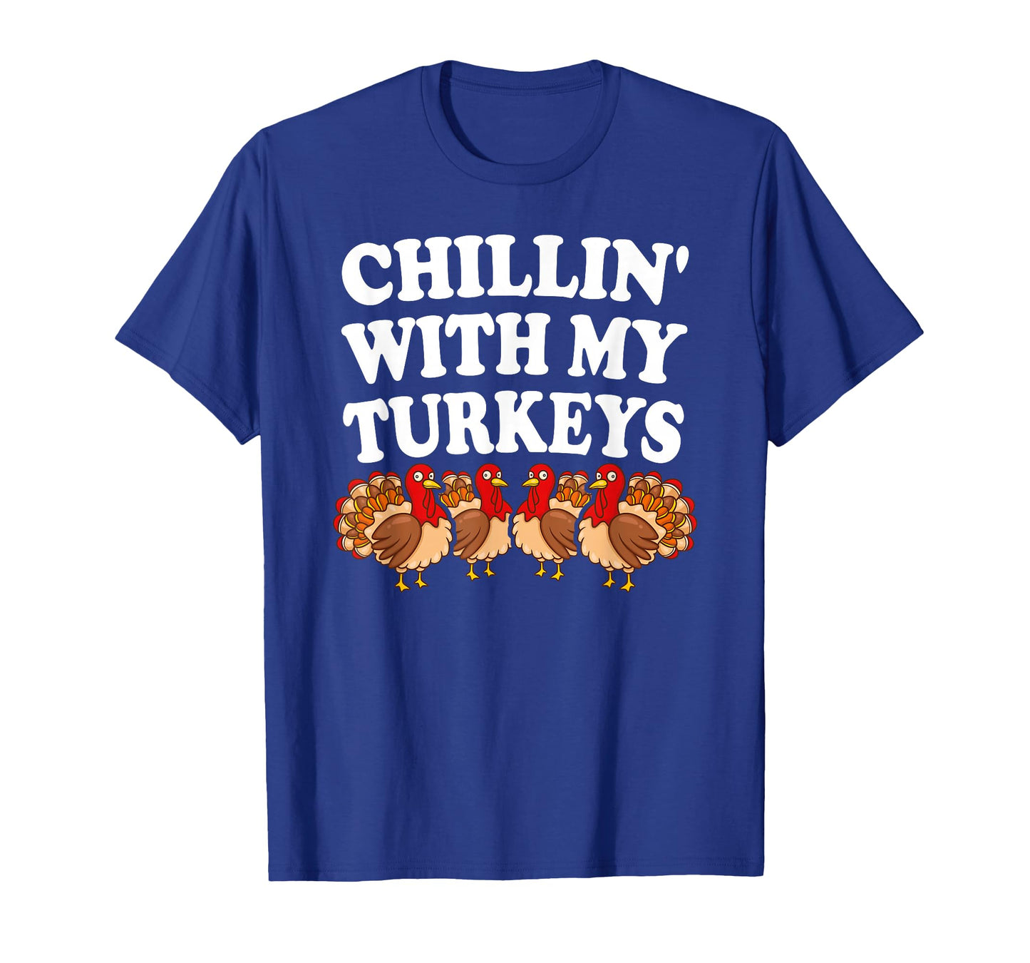 Turkeys Thanksgiving Pilgrim Holiday | Mens & Womens T-Shirt