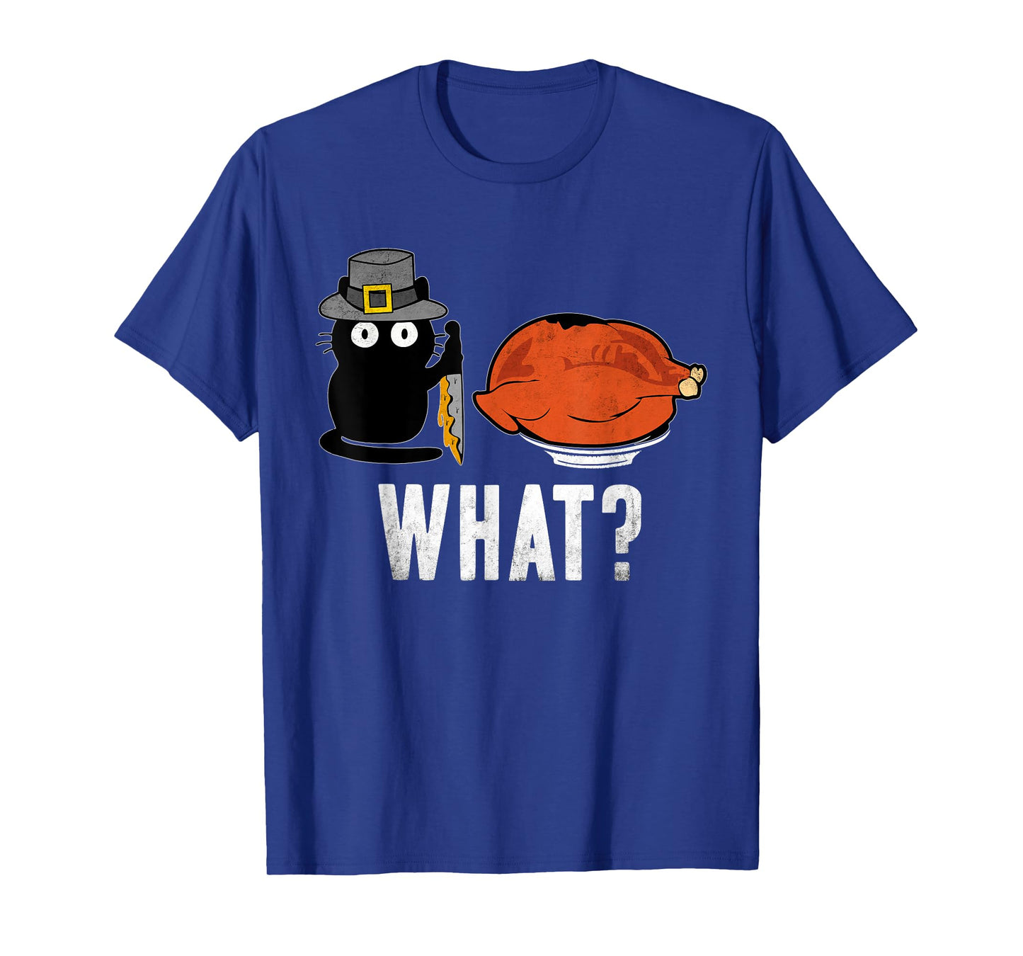 Cat What? Thanksgiving Day Turkey Funny Black Cat T-Shirt for Men Women