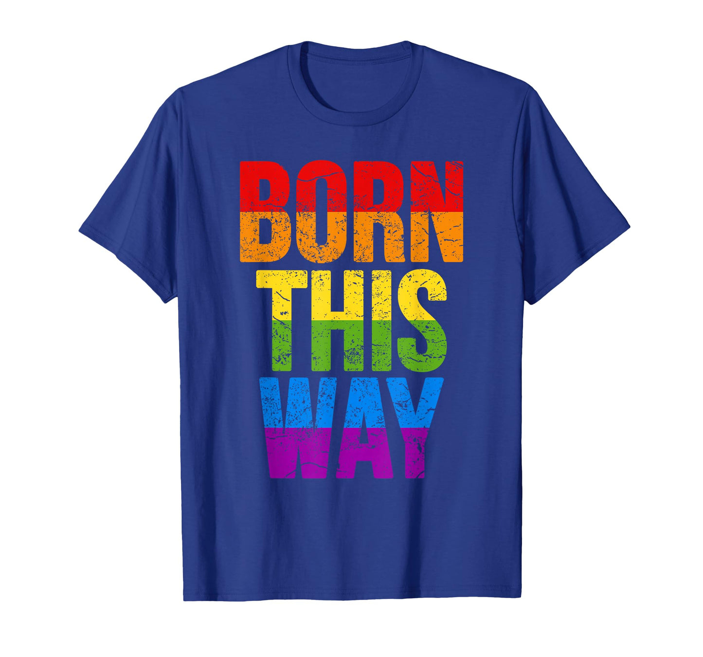 LGBTQ Born This Way Gift T-Shirt
