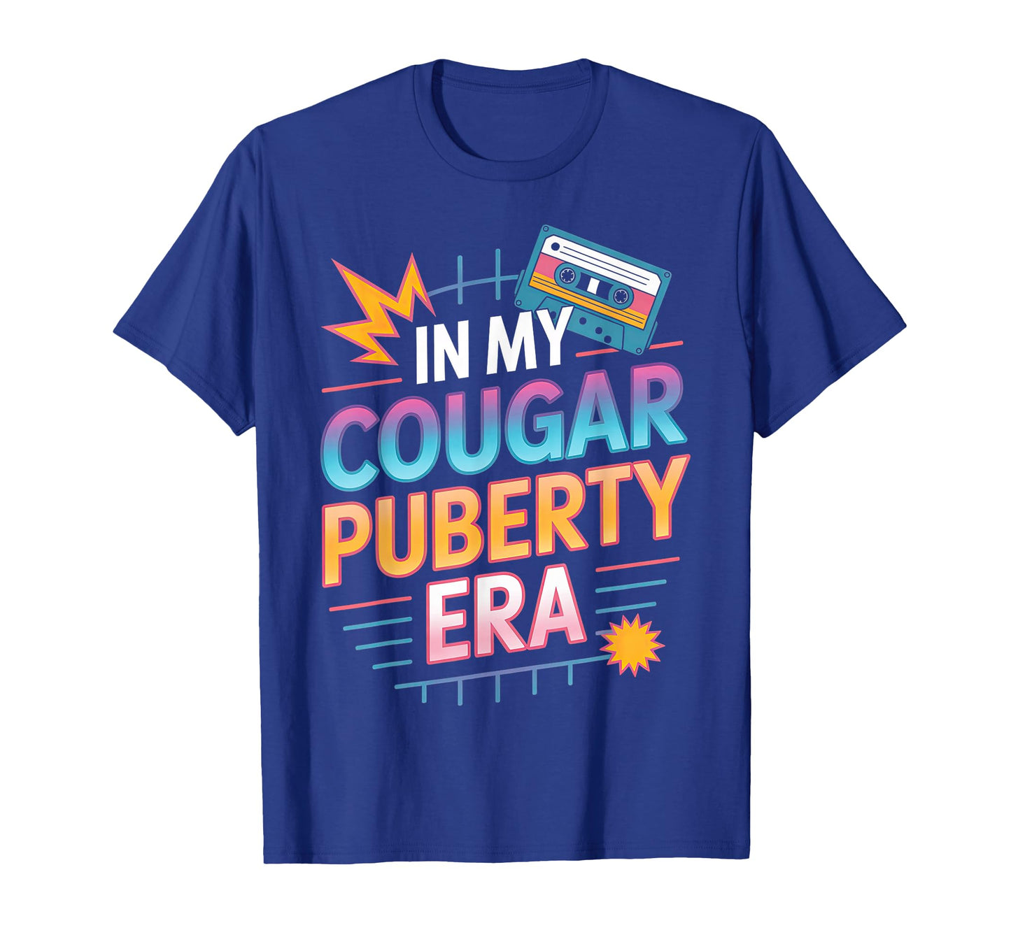 Retro 80s 90s Funny Menopause Midlife Cougar Puberty T-Shirt