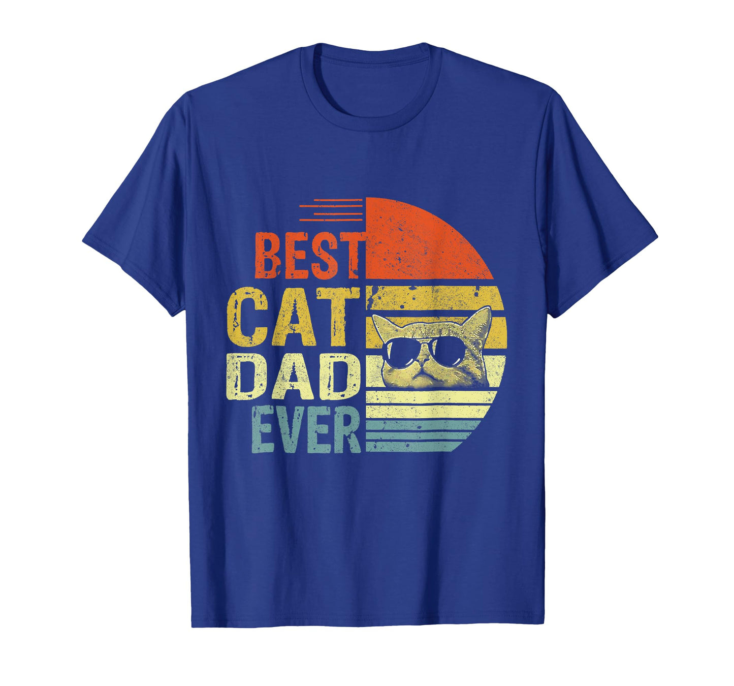 Vintage Best Cat Dad Ever Funny Cat Daddy Father Day Men Women T-Shirt