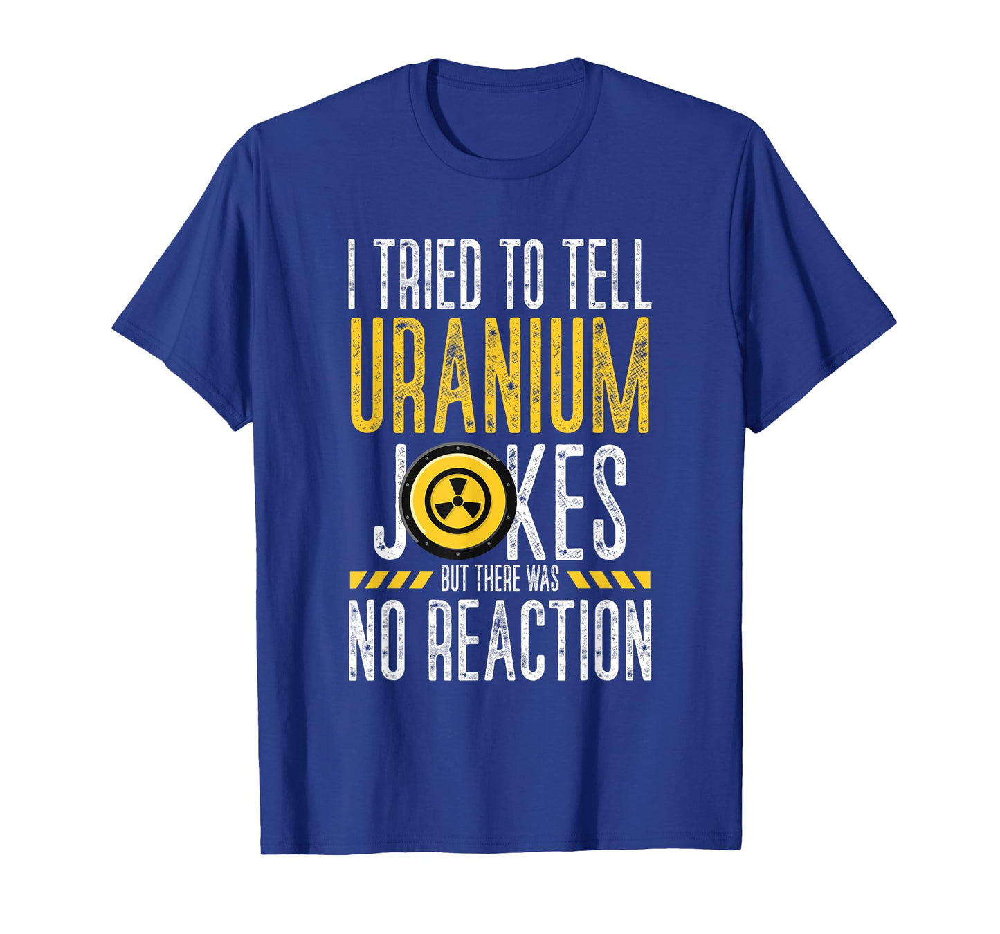 Nuclear Engineering Design For A Nuclear Engineer T-Shirt