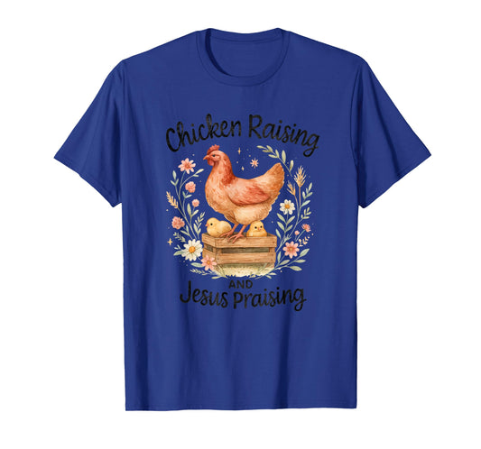 Chicken Raising and Jesus Praising Farmhouse Watercolor T-Shirt