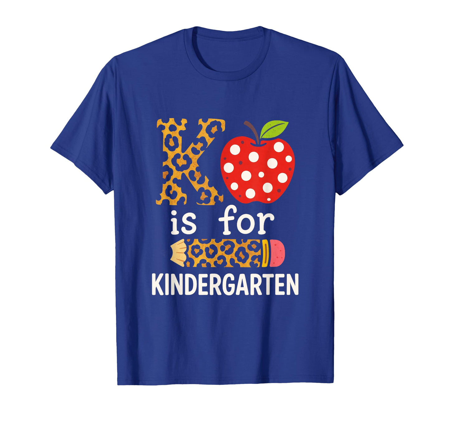 K is for Kindergarten - Teacher Leopard T-Shirt