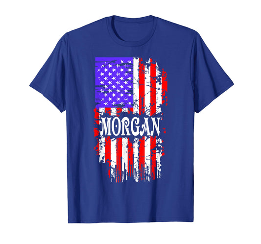 Morgan USA Flag Last Name Surname Proud Gift Tshirt
