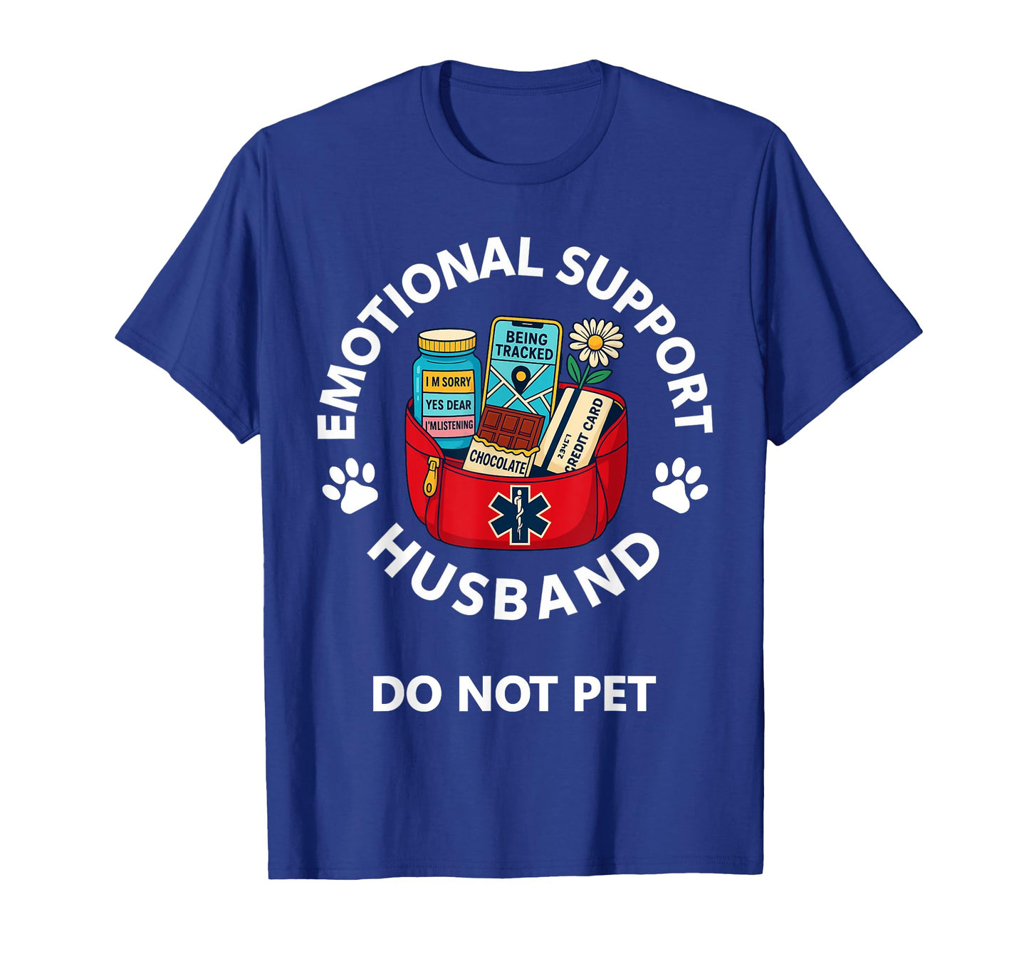 Emotional Support Husband Fully Equipped Funny Husband Gift T-Shirt