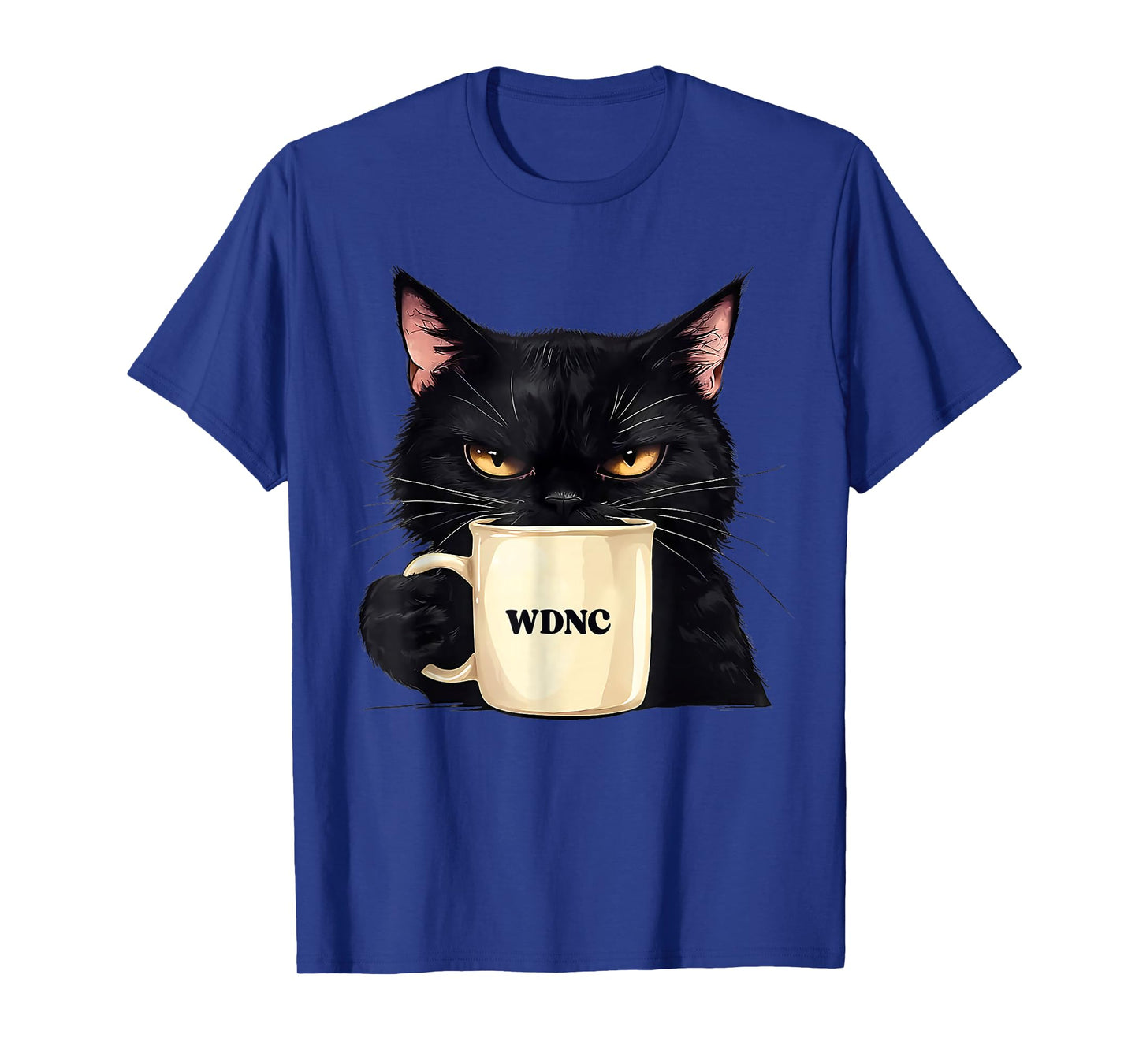Funny We Do Not Care WDNC Club Black Cat Cool Women Men T-Shirt