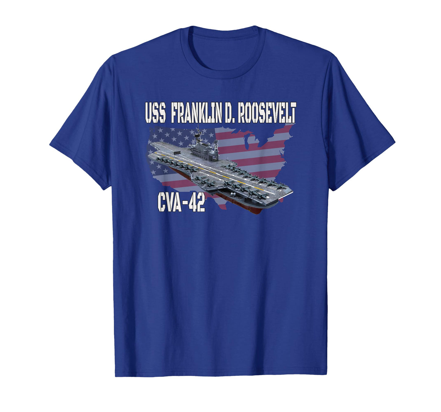 USS Franklin D. Roosevelt CVA-42 Aircraft Carrier Veterans T-Shirt