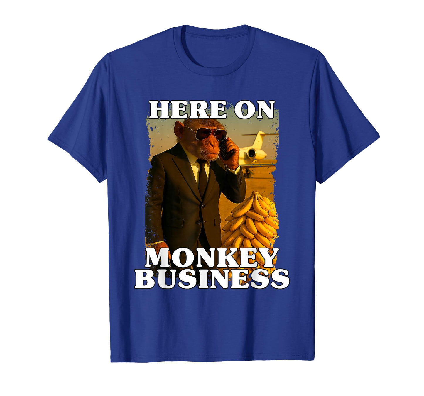 Here On Monkey Business Rich Ape Fancy Suit Bananas And Jet T-Shirt