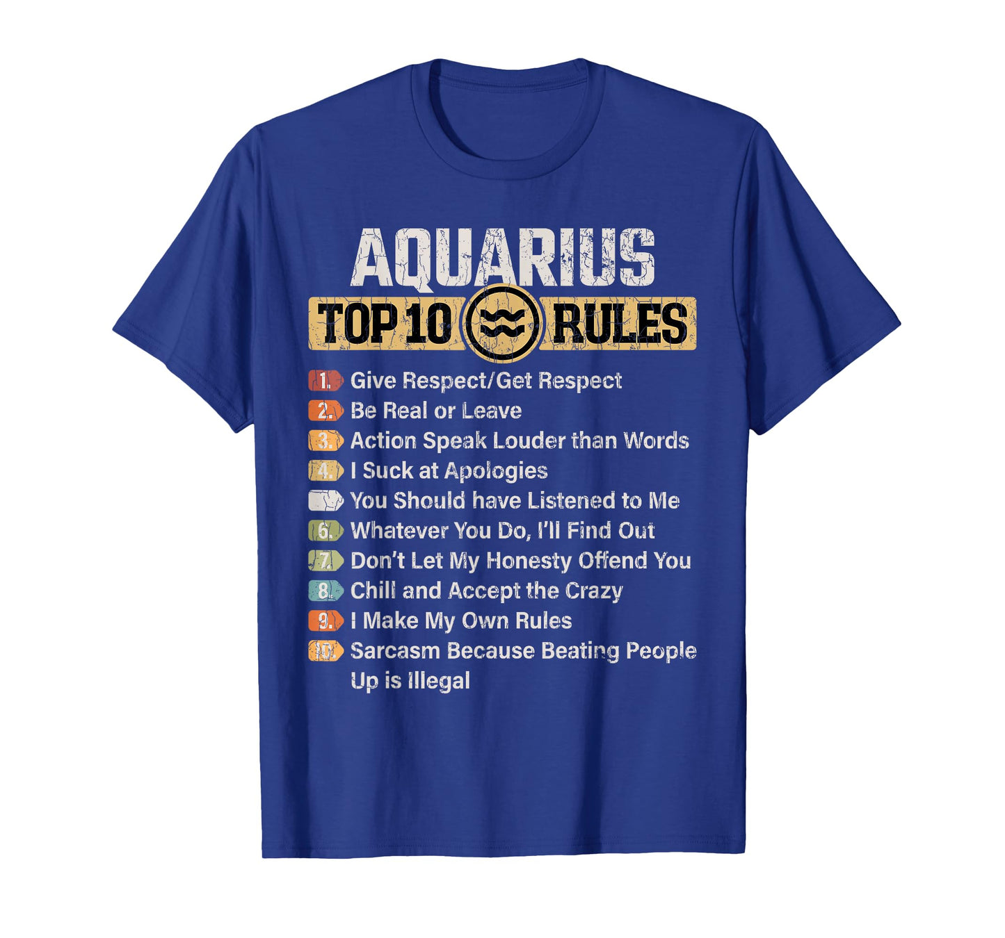 Zodiac Sign Funny Top 10 Rules Of Aquarius Graphic T-Shirt