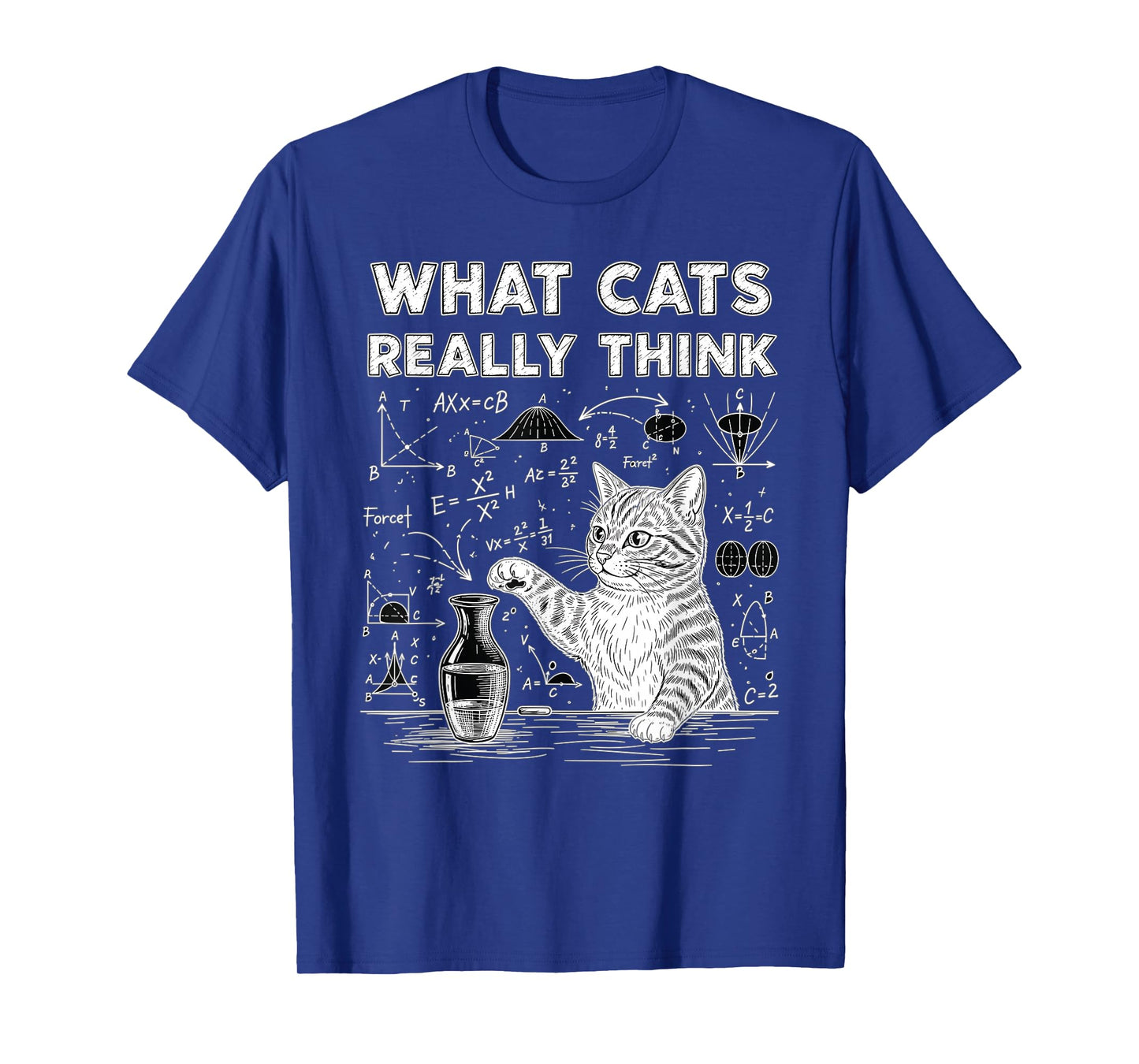 What Cats Really Think Funny Cat Physics Men Kids T-Shirt
