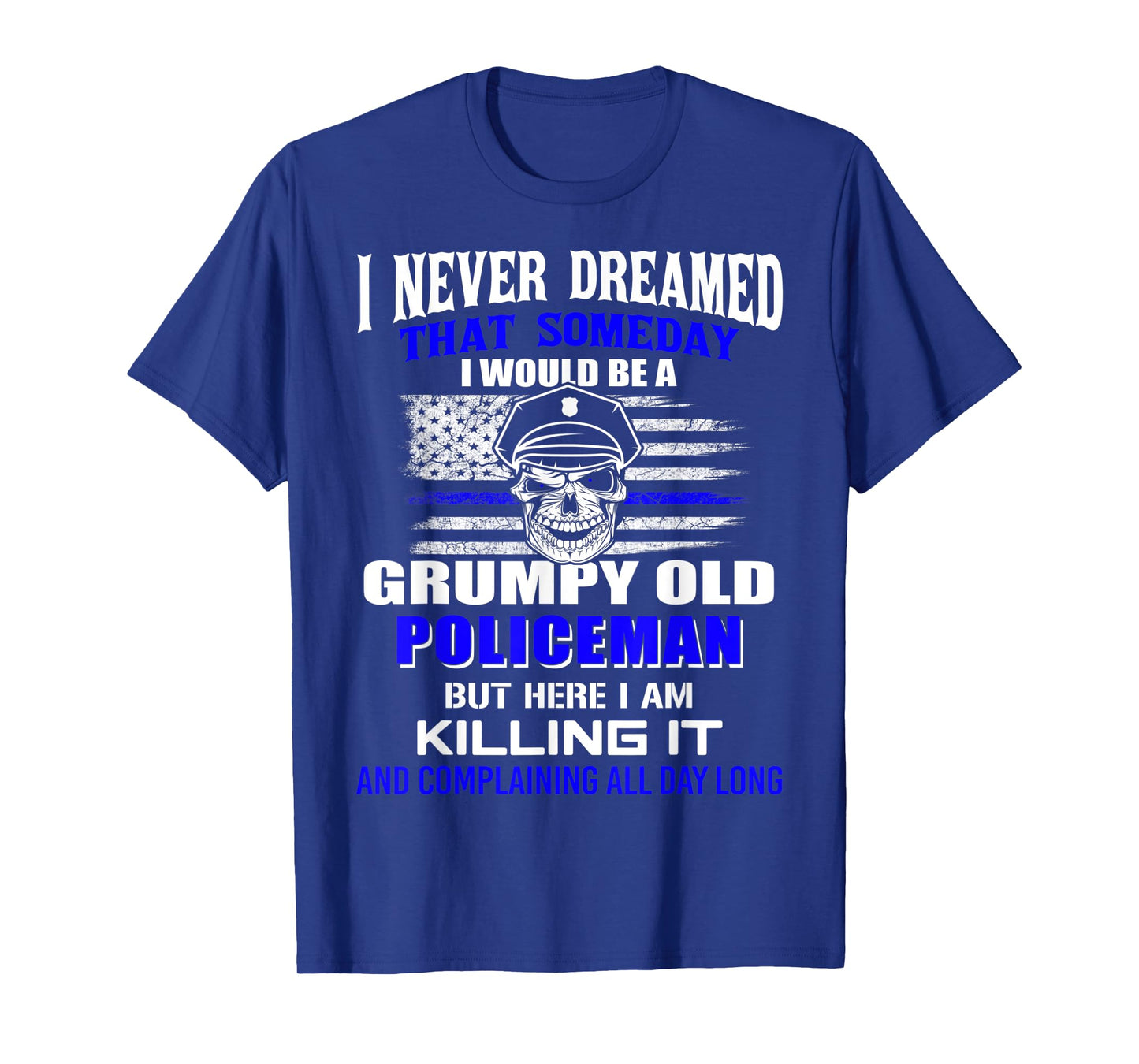 Mens American Flag Blue Line Skull Grumpy Old Policeman Police T-Shirt