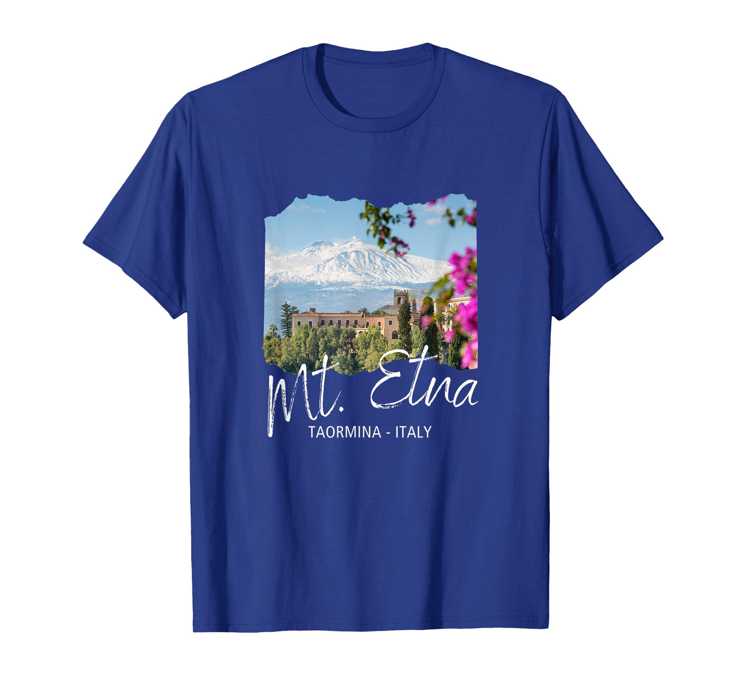 Italy Taormina Mt. Etna T-Shirt