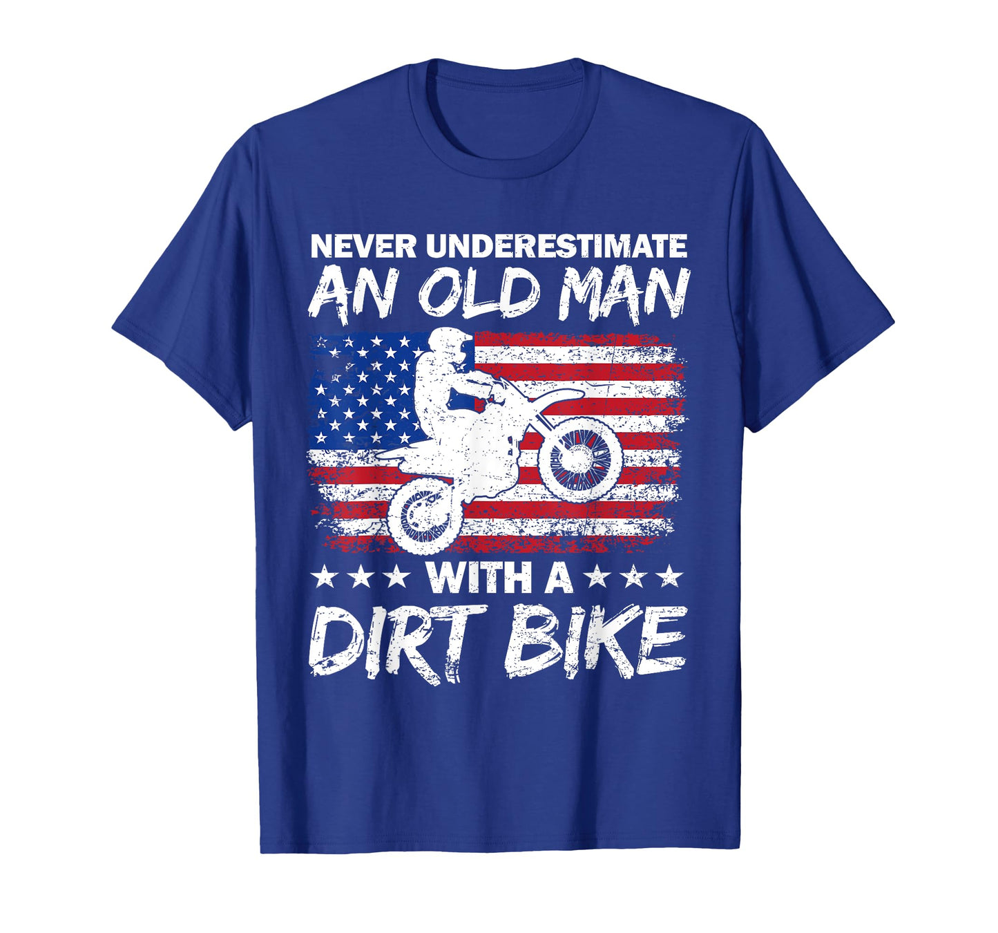 Mens Never Underestimate An Old Man With A Dirt Bike Motocross T-Shirt