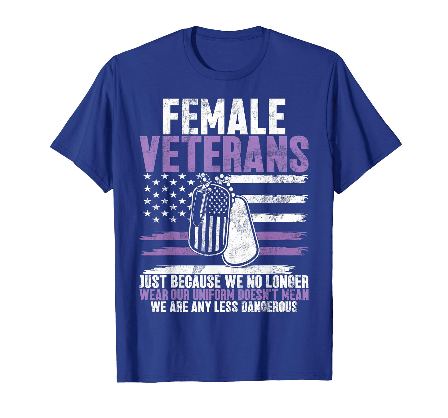 Female Veteran Veteran's Day Women Veteran Soldier Patriotic T-Shirt