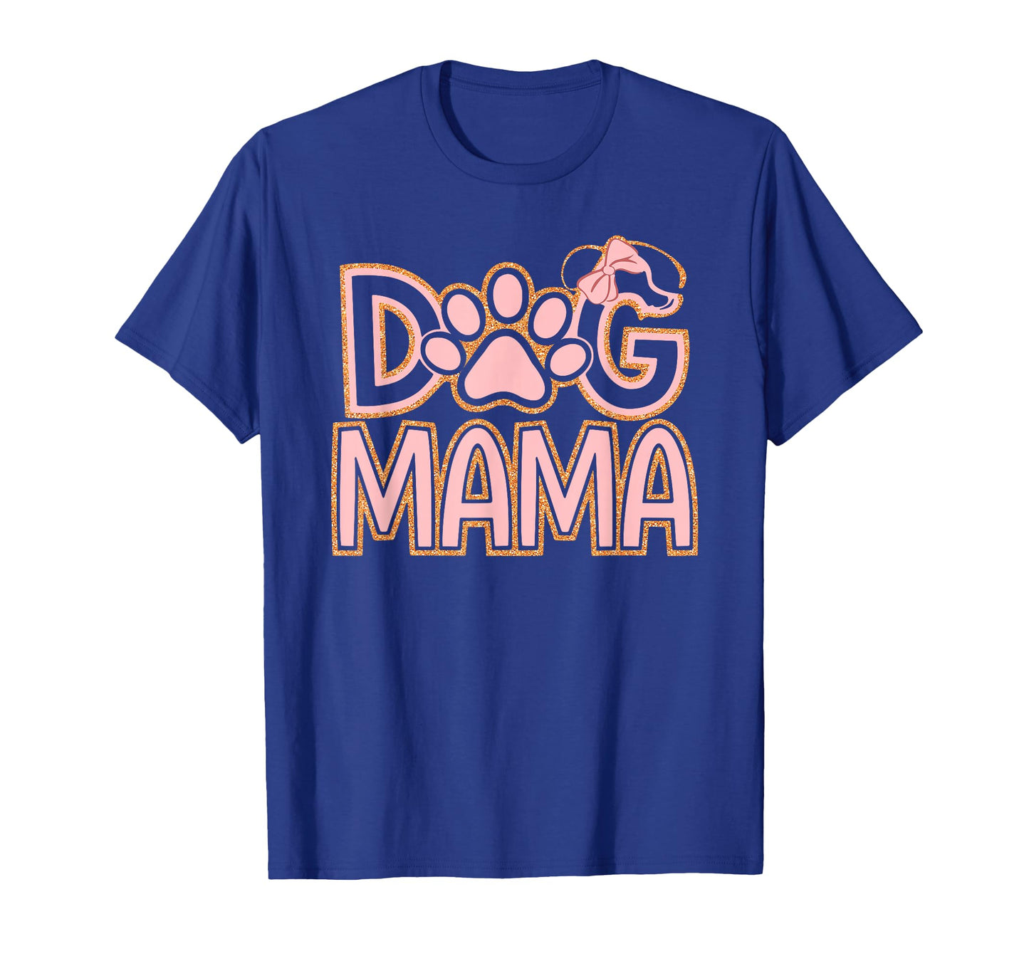 Dog Mama Happy Mothers Day Gifts For Dogs Lover Pet Mom Dad T-Shirt