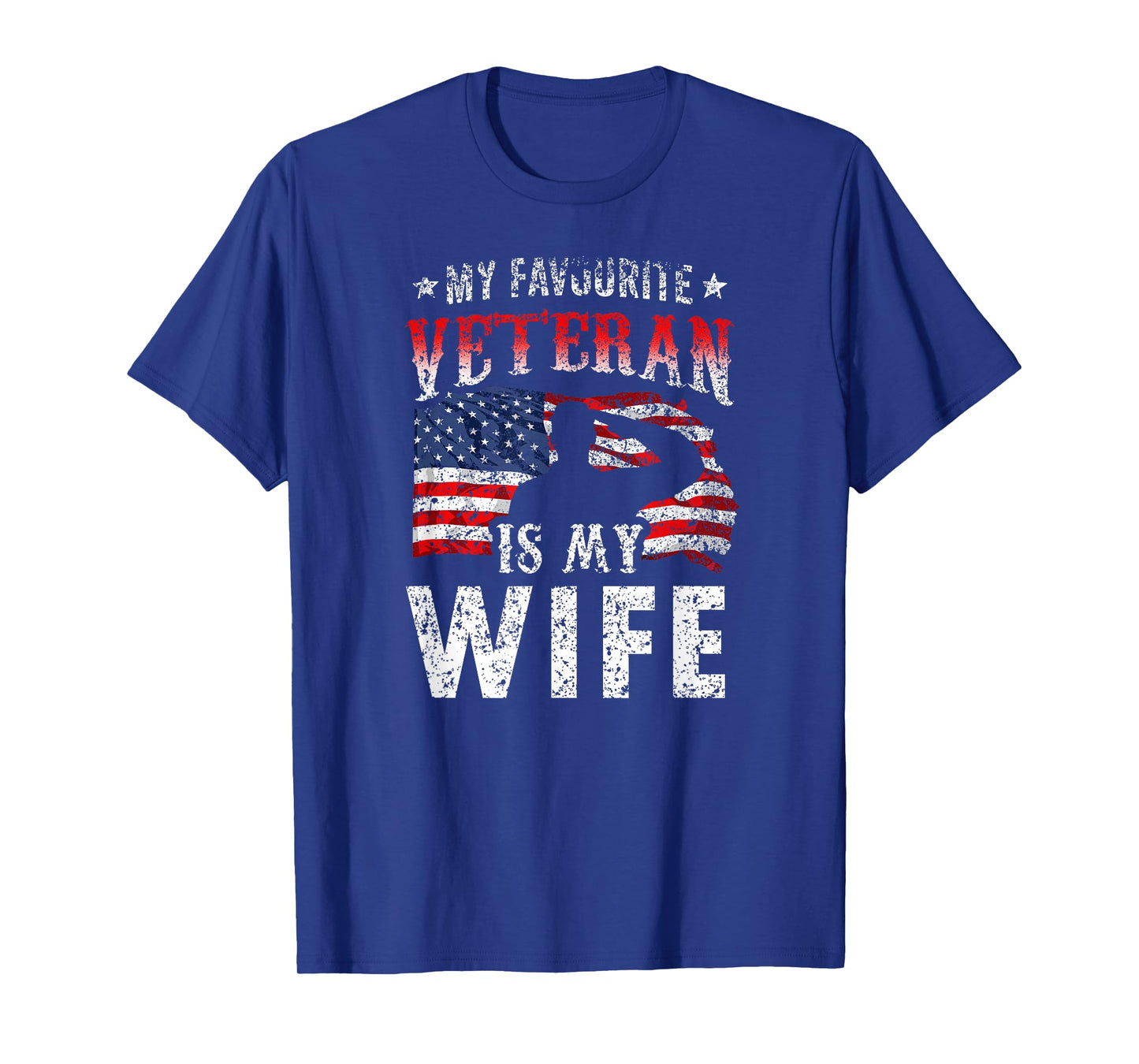 My Favorite Veteran is My Wife Veterans Veteran's Day Team T-Shirt