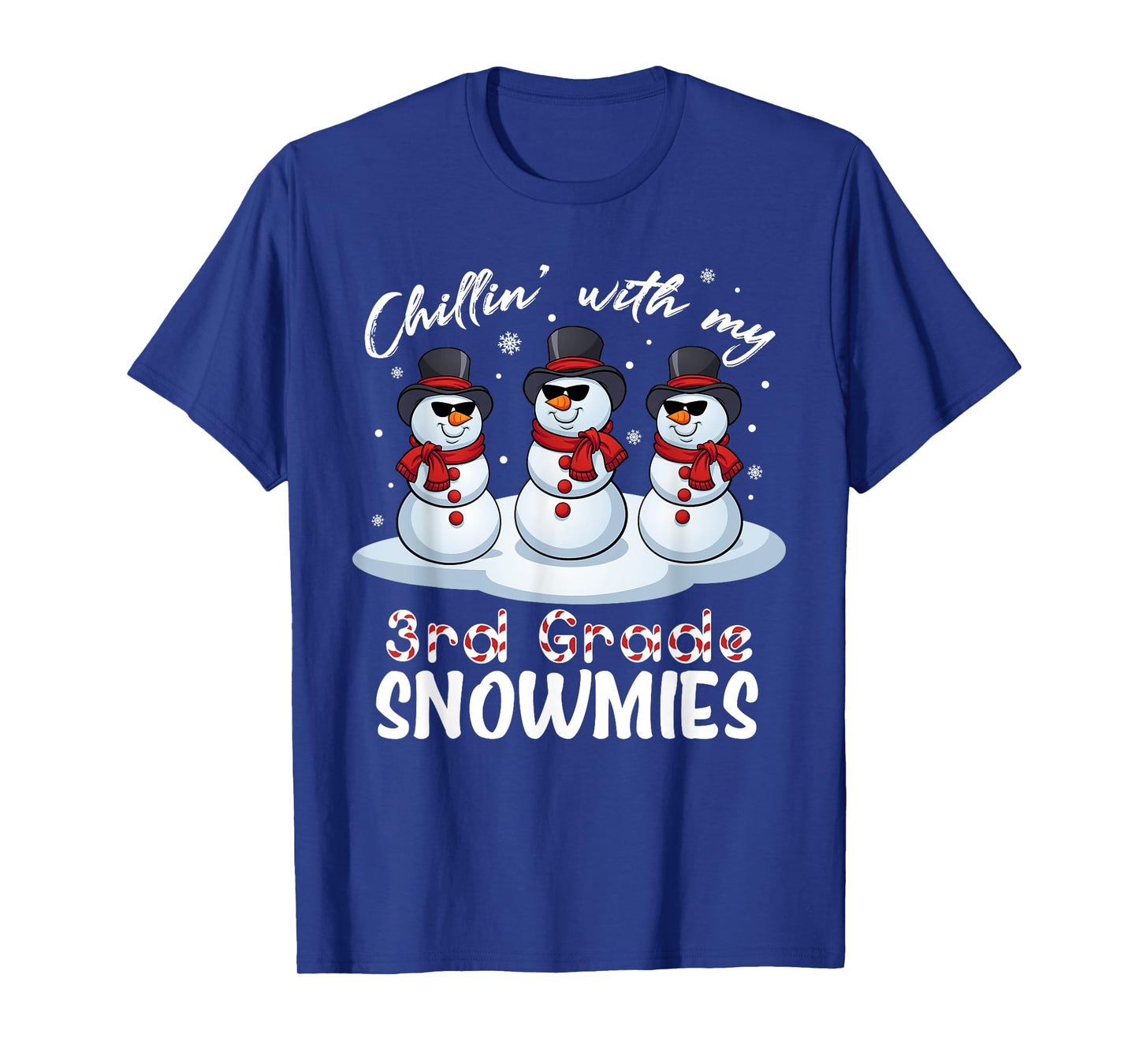 Chillin With My 3rd Grade Snowmies Teacher Xmas Pajamas T-Shirt for Men Women
