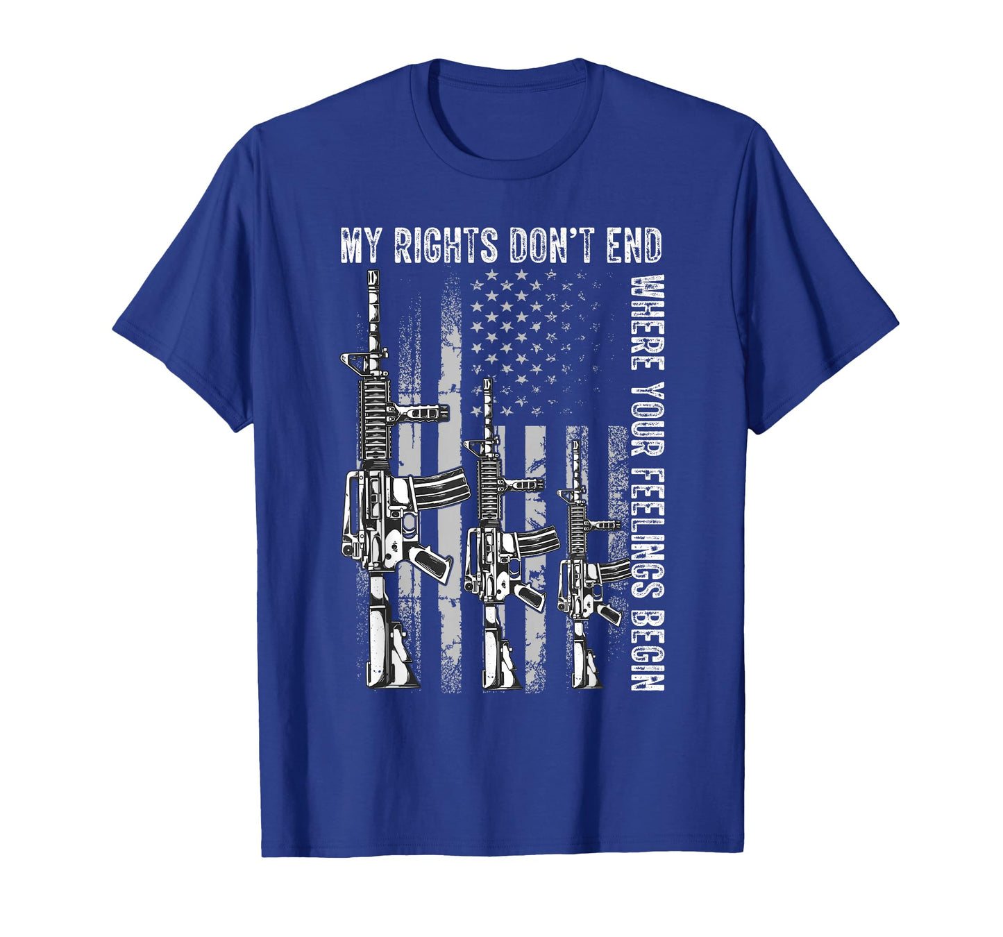 My Rights Don't End Where Your Feelings Begin USA Flag Gun T-Shirt Small