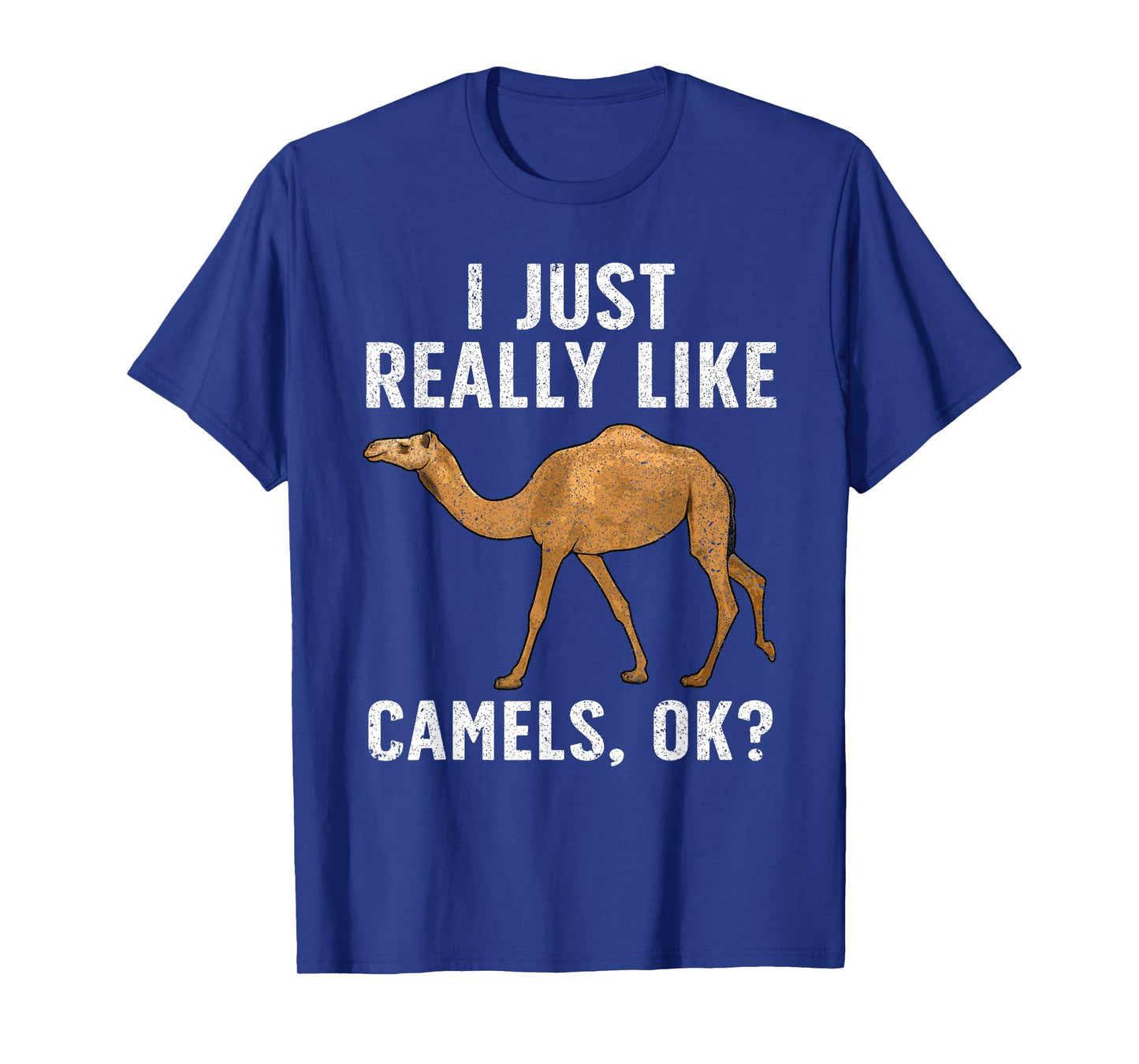 Cool Camel For Men Women Dromedary Camels Animal Lovers T-Shirt