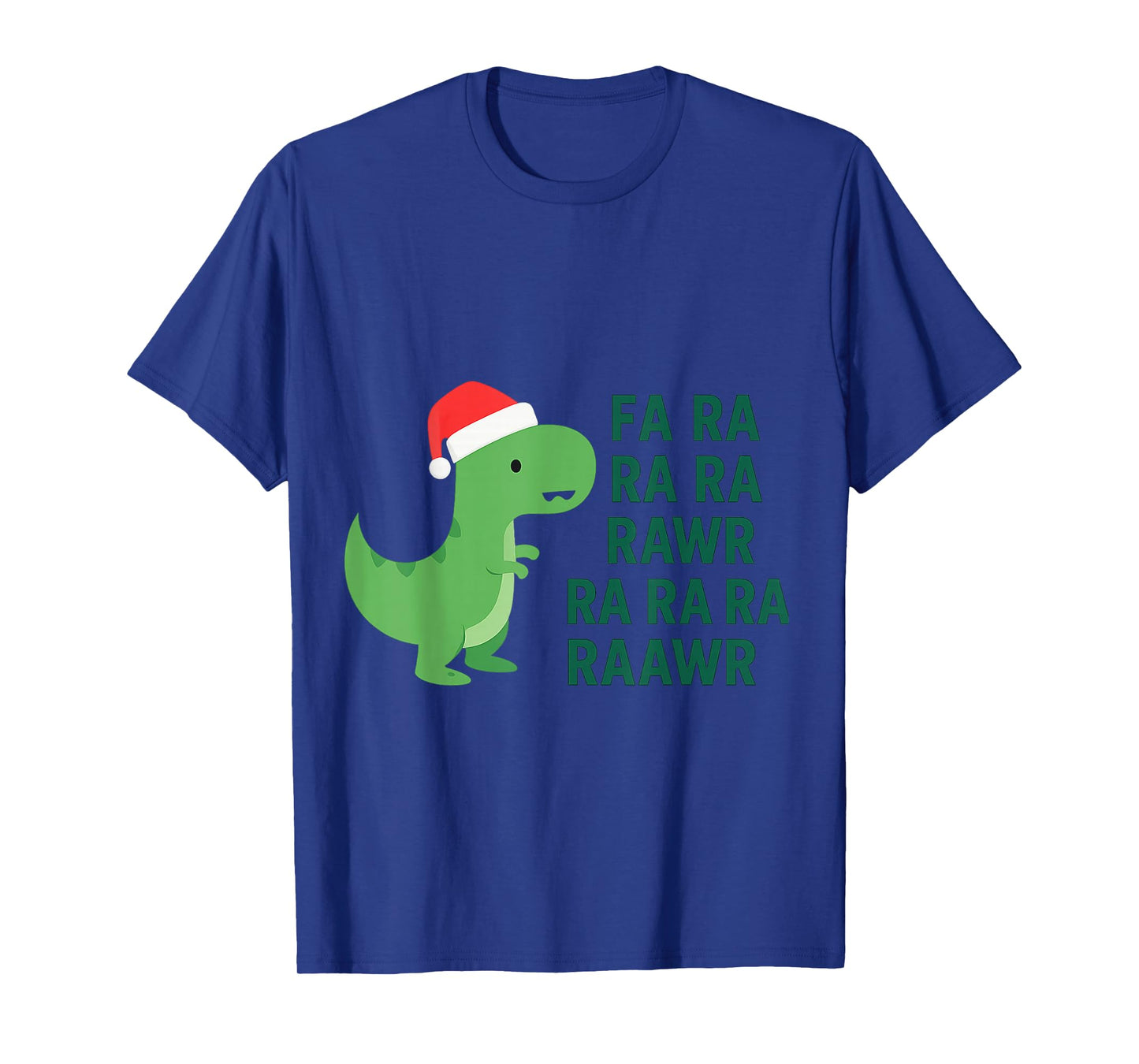 Christmas Dinosaur FA Ra Ra Rawr Tshirt T-Shirt
