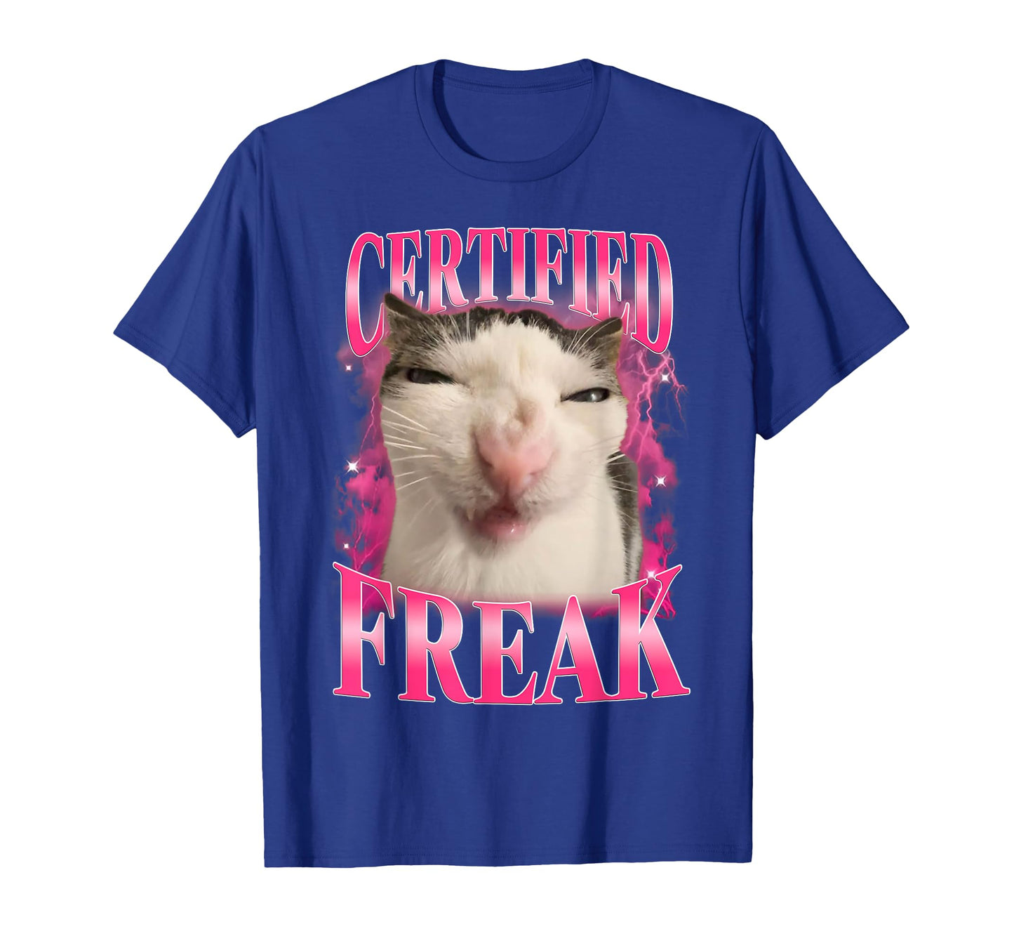 Certified Freak Eat Cement Cursed Cat Funny Cat Meme Humor T-Shirt