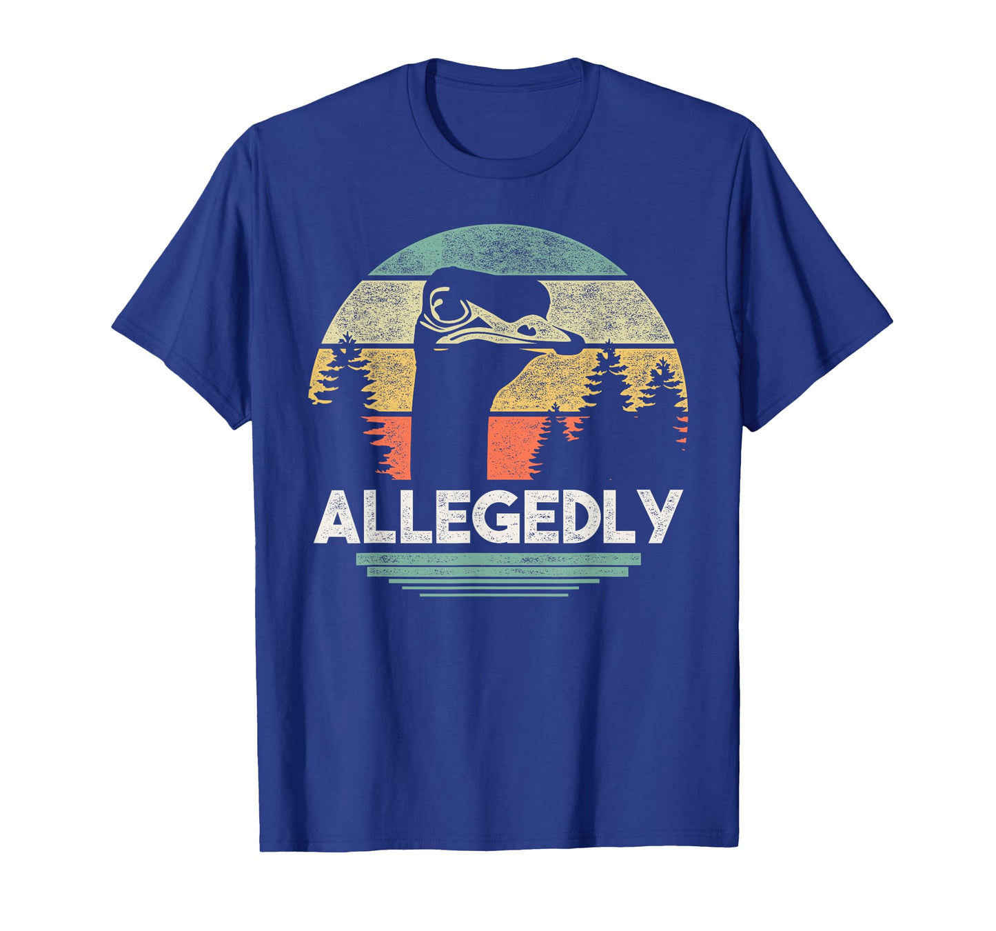Allegedly Ostrich T Shirt Funny Bird Lover T-Shirt