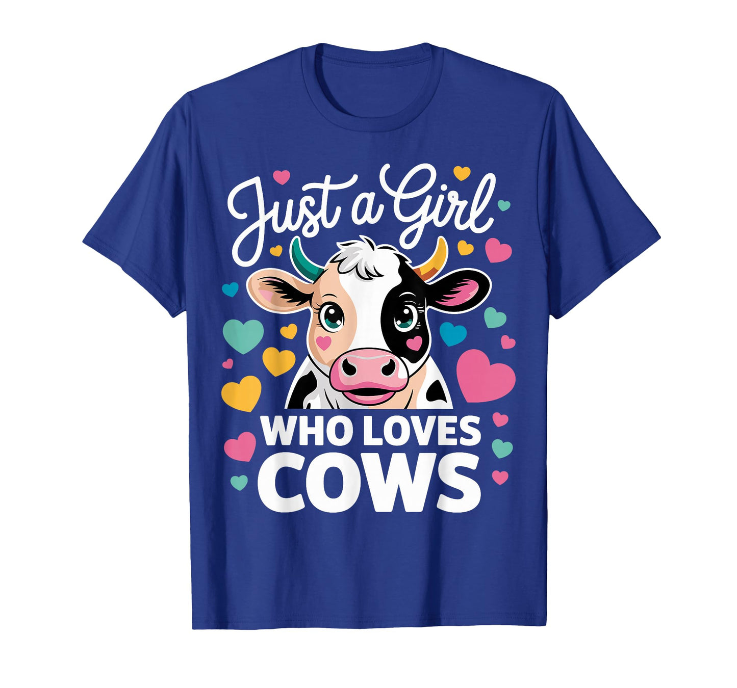 Cow Just A Girl Who Loves Cows T-Shirt