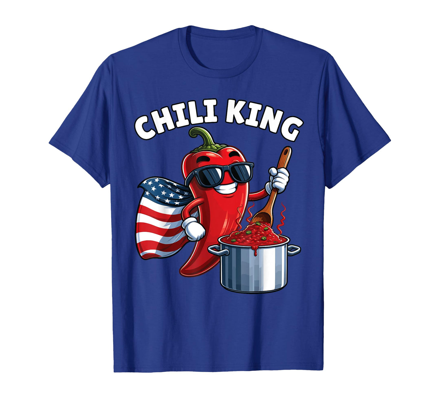 Chili Cook Off, Chili King, Chili Cookoff, Chili Cookout T-Shirt