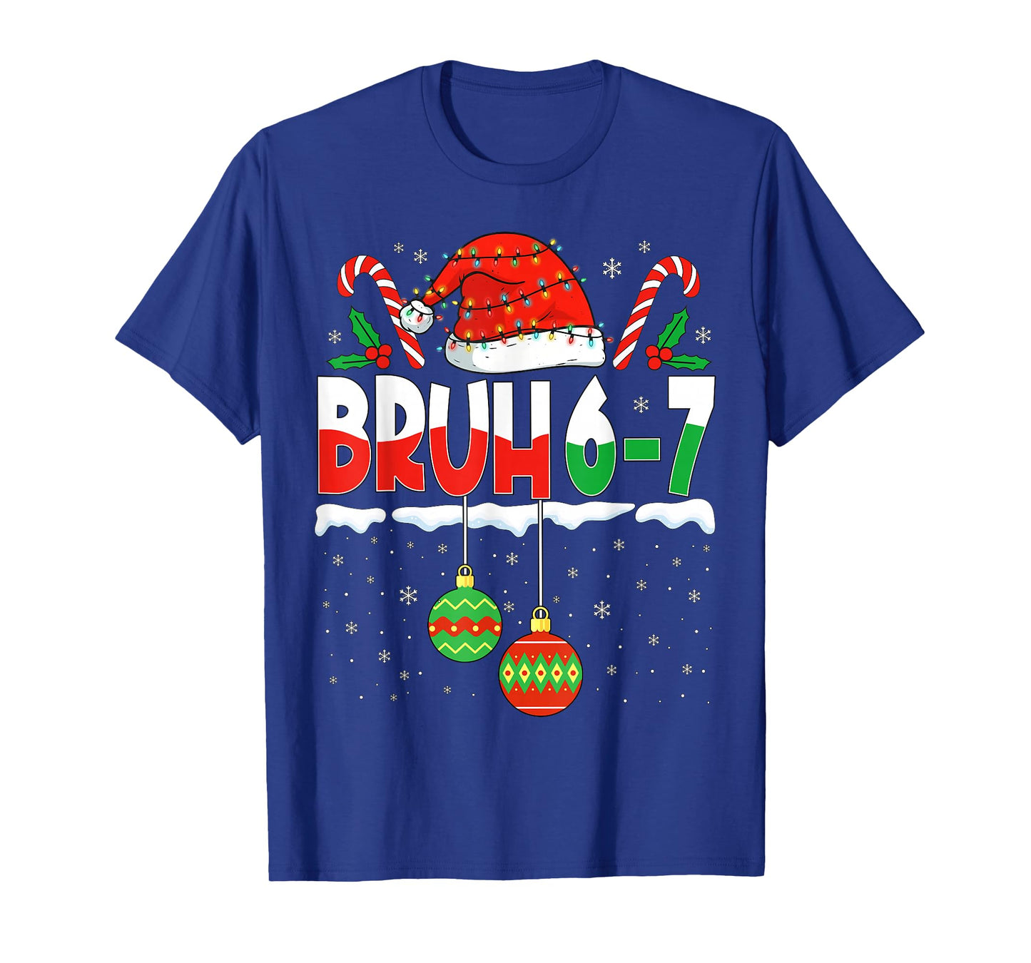Bruh 67 Six Seven Meme Gen Alpha Slang Merry Christmas Men T-Shirt