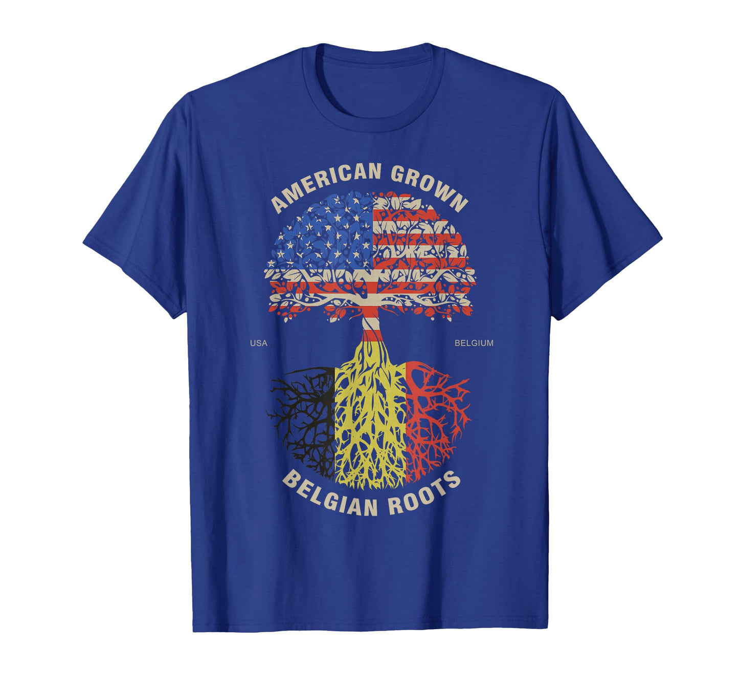 American Grown Belgian Roots Belgium Flag T-Shirt