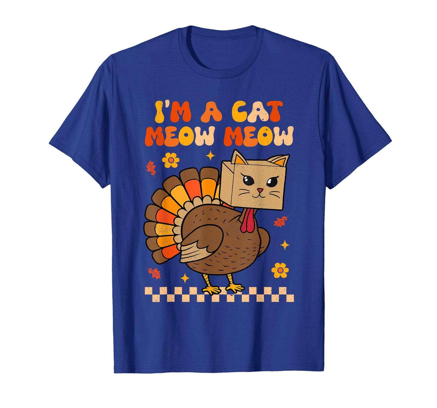 Groovy Thanksgiving Turkey Cat Meow Funny Women Men Kids T-Shirt