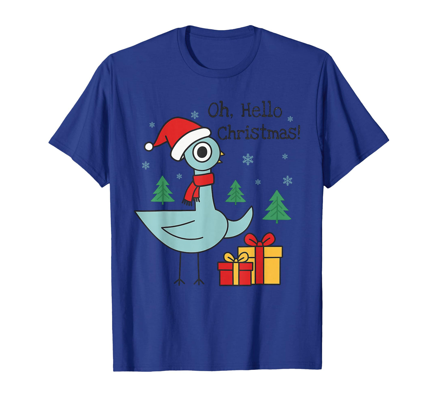 Oh Hello Christmas Pigeon Santa Hat Costume Cute Teacher T-Shirt
