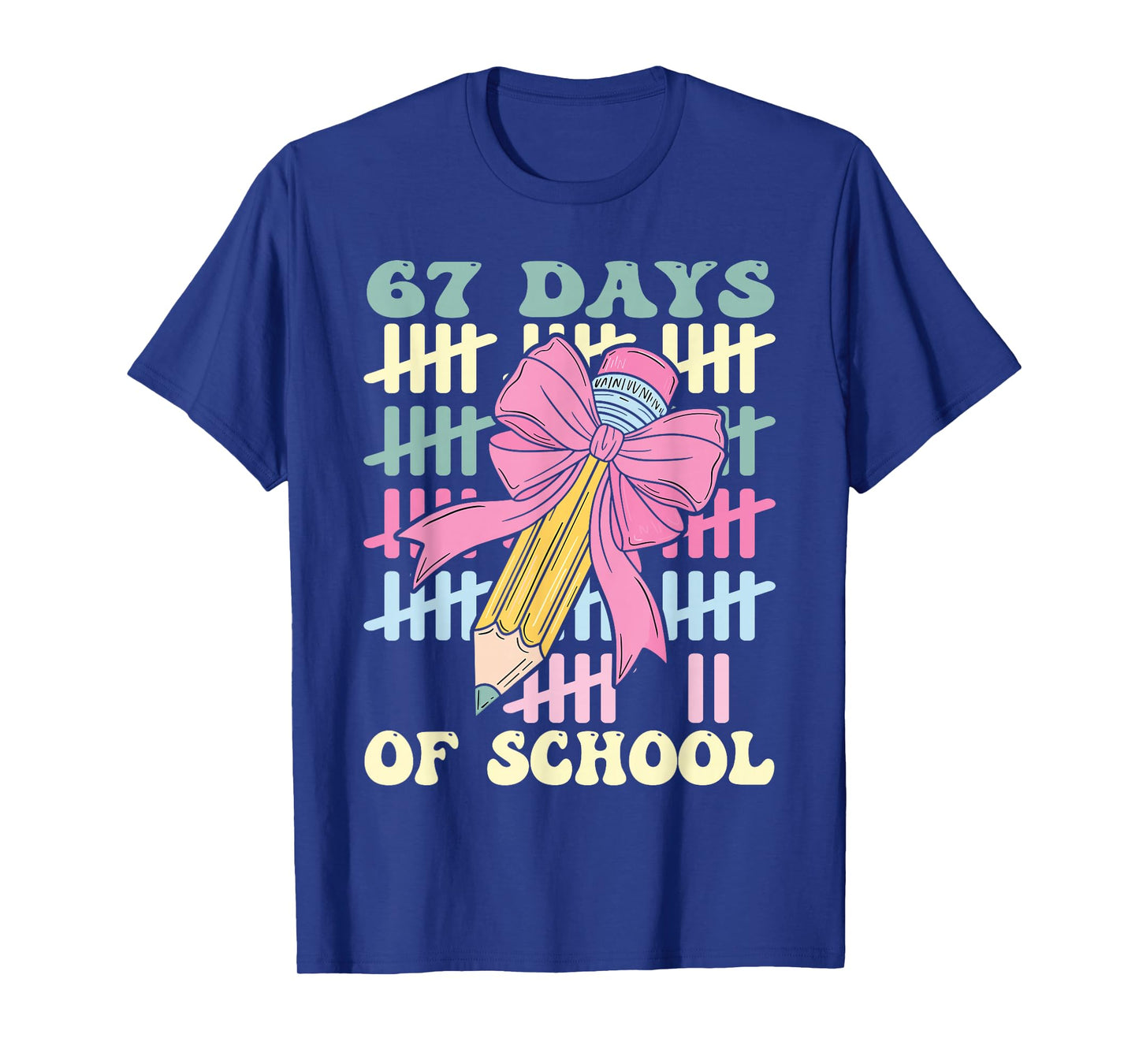 67 Days of School Cool Teacher Design T-Shirt