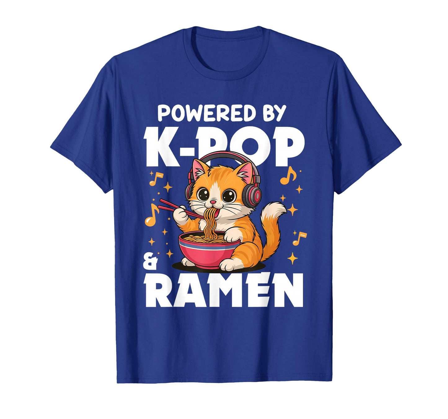 Kawaii Powered by K-Pop and Ramen Cute Kpop Cat Music T-Shirt