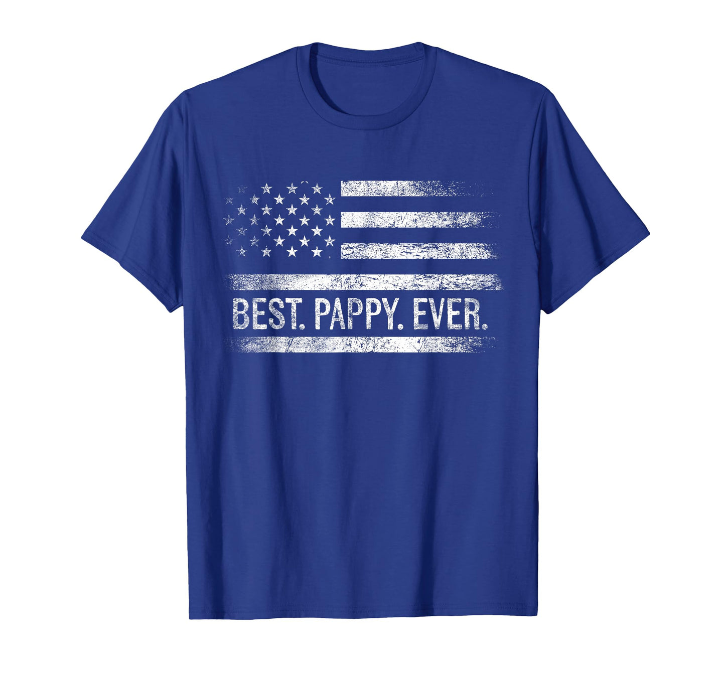 Best Pappy Ever American Flag Gifts Pappy Father's Day T-Shirt