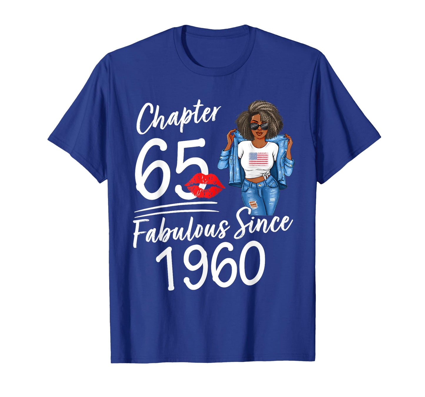 Chapter 65 Fabulous Since 1960 65th Birthday Afro Black Girl T-Shirt