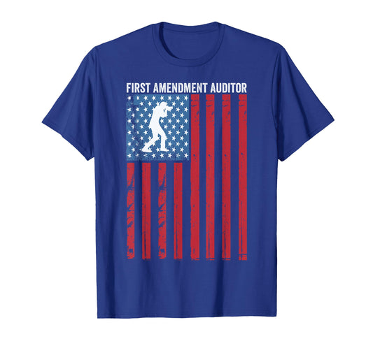 First Amendment Audit American Flag, First Amendment Auditor T-Shirt