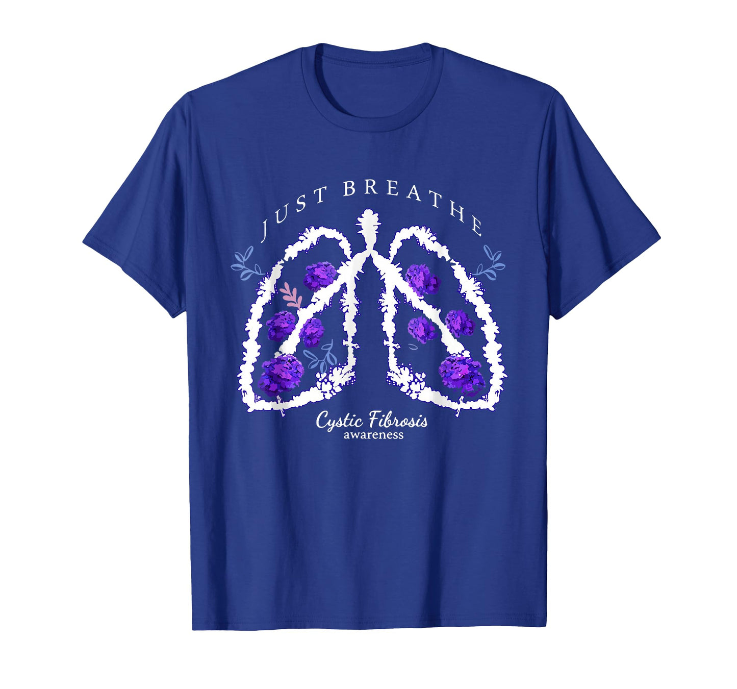 Just Breathe Purple Ribbon CF Cystic Fibrosis Awareness T-Shirt