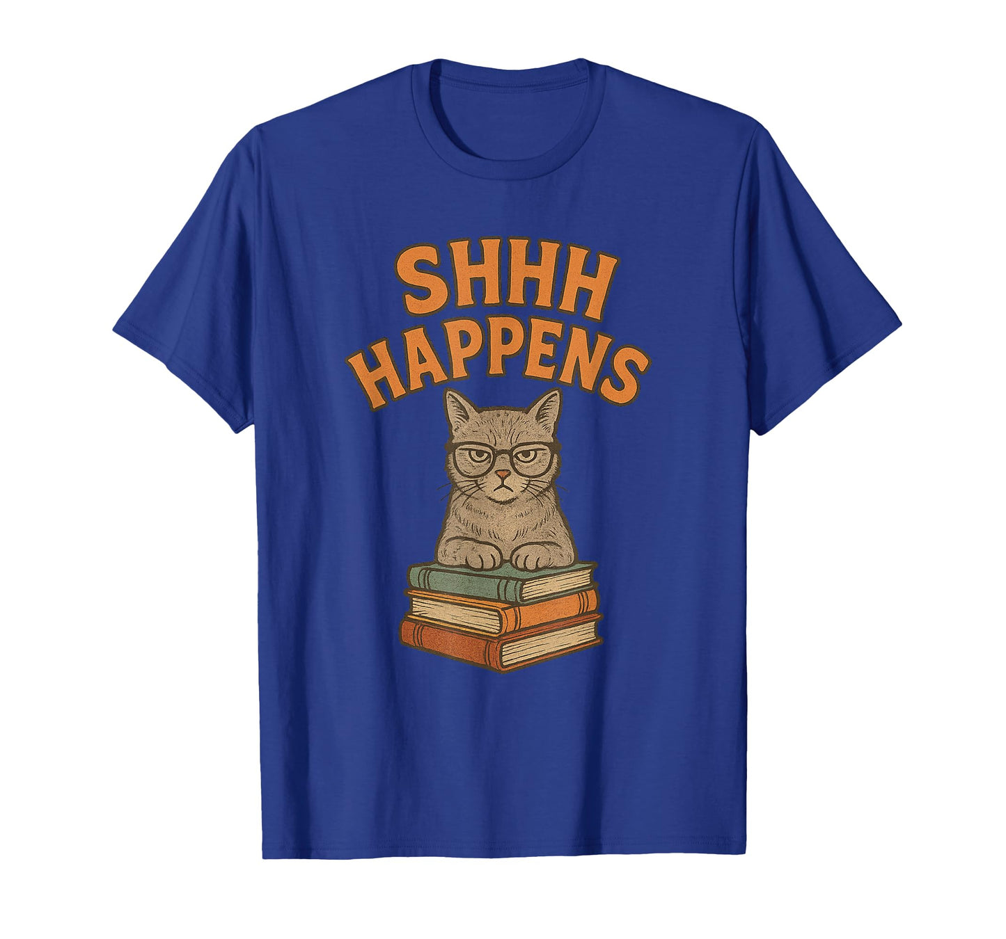 SHHH Happens Funny Librarian Cat Books Library T-Shirt